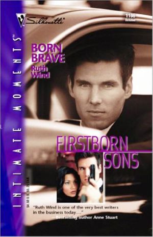 [Firstborn Sons 04] • Born Brave